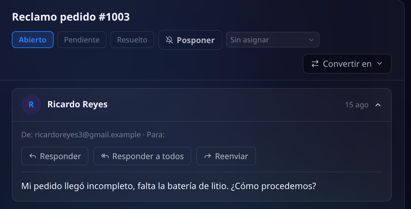 Un hilo de correo abierto: estados Abierto, Pendiente y Resuelto, botón Posponer, selector de asignación, menú Convertir en, y el mensaje con Responder, Responder a todos y Reenviar