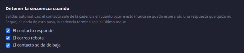 Panel Detener la secuencia cuando, con las casillas: el contacto responde, el correo rebota, el contacto se da de baja